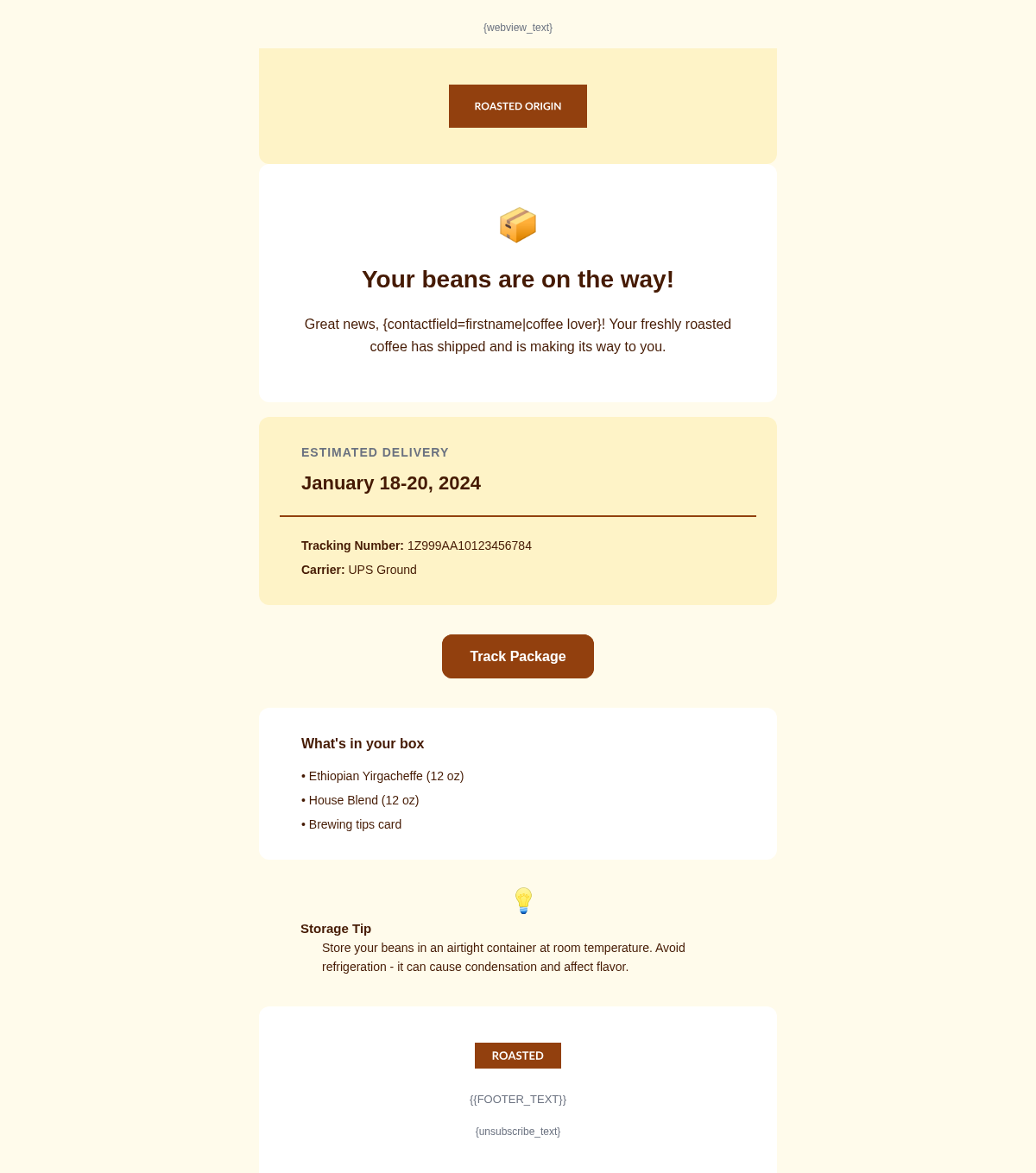Roasted Origin Shipping - Email Template